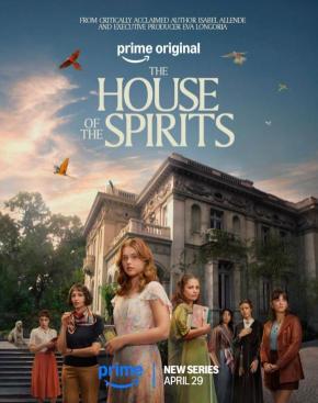 دانلود سریال The House of the Spirits
