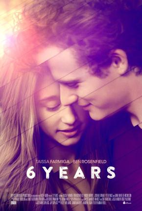 دانلود فیلم  6 Years 2015