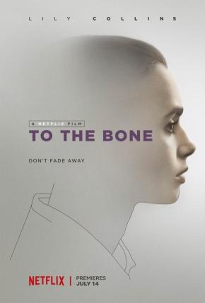 دانلود فیلم  To the Bone 2017