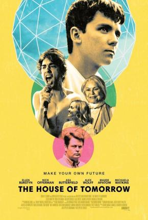 دانلود فیلم  The House of Tomorrow 2017