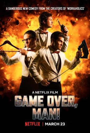 دانلود فیلم  Game Over, Man! 2018