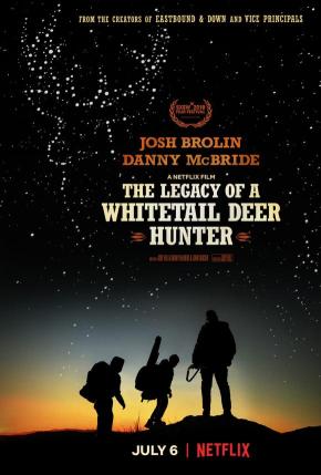 دانلود فیلم  The Legacy of a Whitetail Deer Hunter 2018