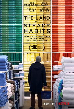 دانلود فیلم  The Land of Steady Habits 2018