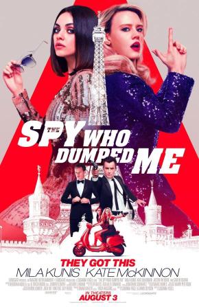 دانلود فیلم  The Spy Who Dumped Me 2018