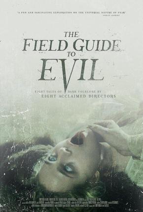 دانلود فیلم  The Field Guide to Evil 2018