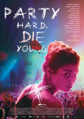 دانلود فیلم  Party Hard Die Young 2018