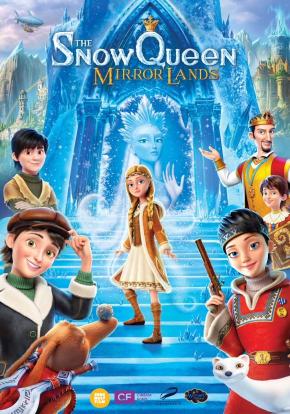 دانلود انیمیشن  The Snow Queen 4: Mirrorlands 2018