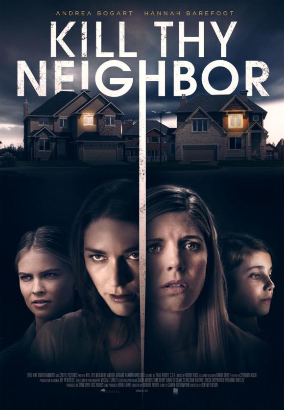 فیلم  Kill Thy Neighbor 2018