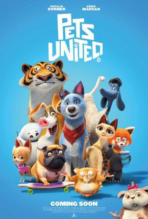 دانلود انیمیشن  Pets United 2019