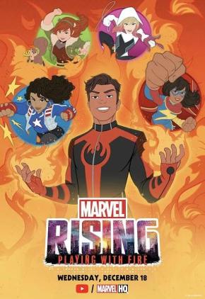 دانلود انیمیشن  Marvel Rising: Playing with Fire 2019