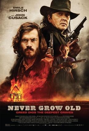 دانلود فیلم  Never Grow Old 2019