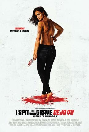 دانلود فیلم  I Spit on Your Grave: Deja Vu 2019