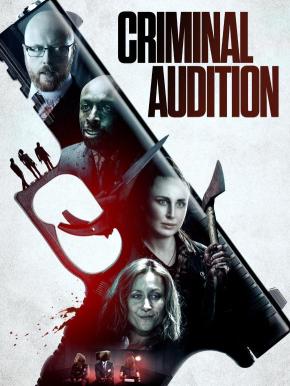 دانلود فیلم  Criminal Audition 2019