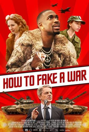 دانلود فیلم  How to Fake a War 2019