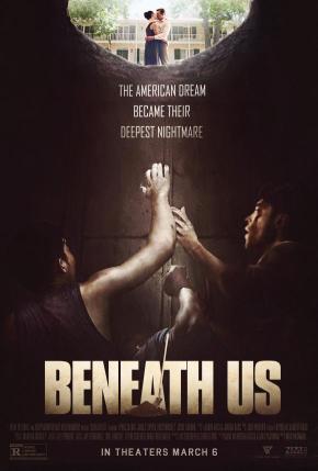 دانلود فیلم  Beneath Us 2019