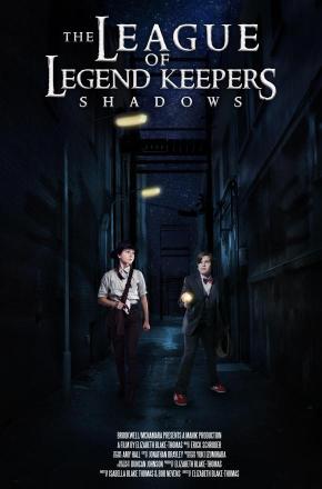 دانلود فیلم  The League of Legend Keepers: Shadows 2019