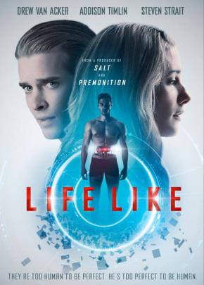 دانلود فیلم  Life Like 2019