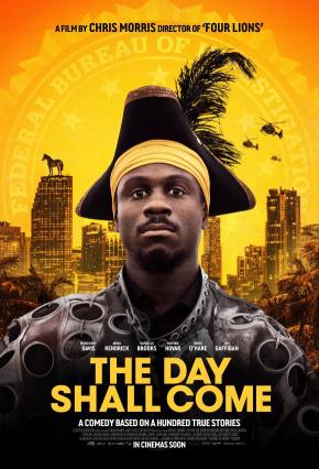 دانلود فیلم  The Day Shall Come 2019