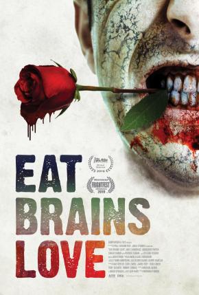 دانلود فیلم  Eat Brains Love 2019