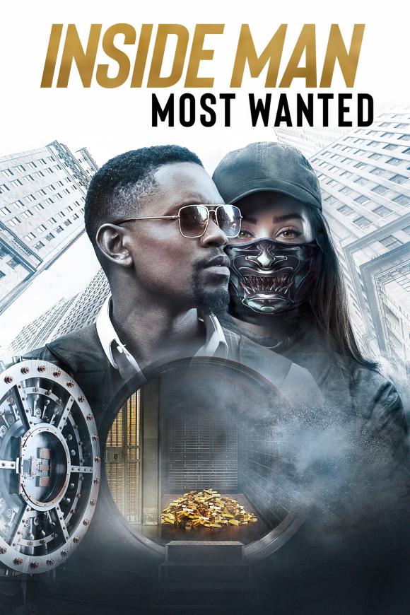 فیلم  Inside Man: Most Wanted 2019