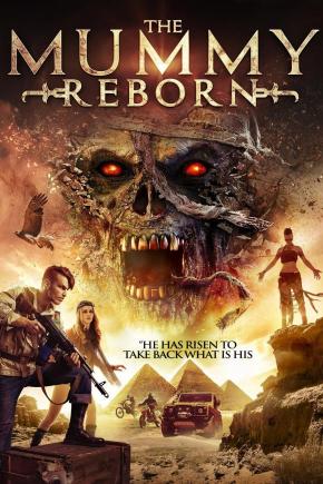 دانلود فیلم  Mummy Reborn 2019