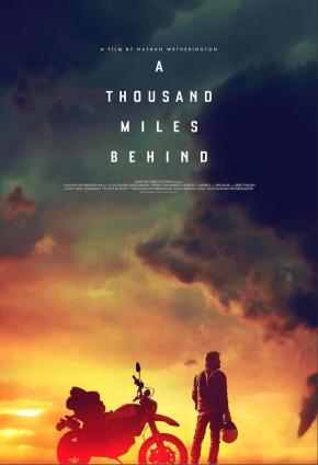 دانلود فیلم  A Thousand Miles Behind 2019