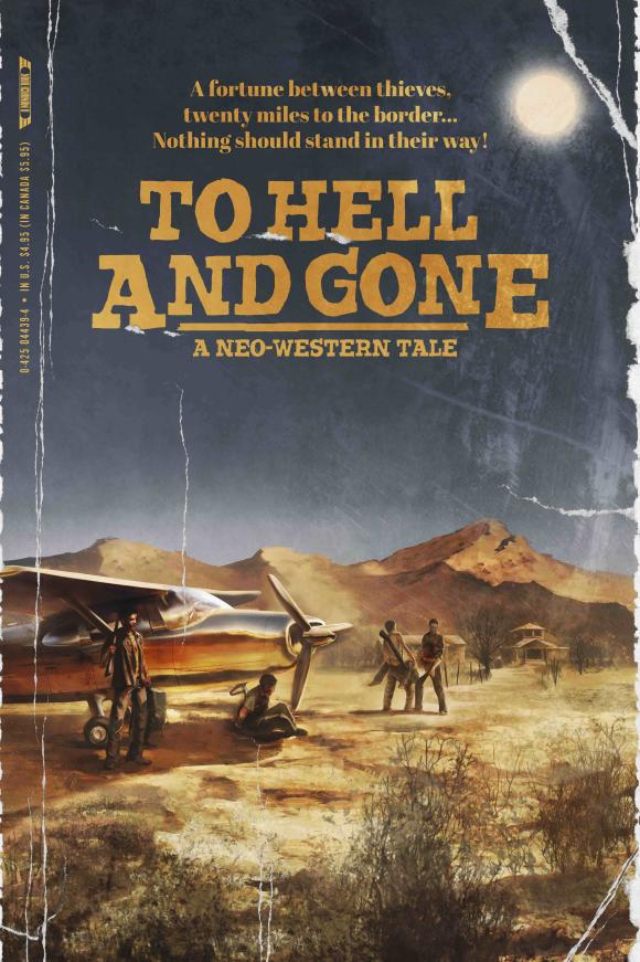 فیلم  To Hell and Gone 2019