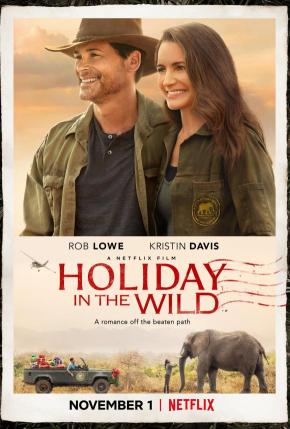 دانلود فیلم  Holiday in the Wild 2019