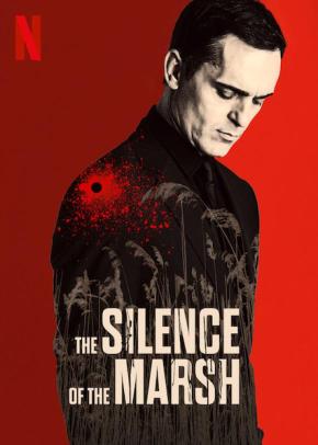 دانلود فیلم  The Silence of the Marsh 2019