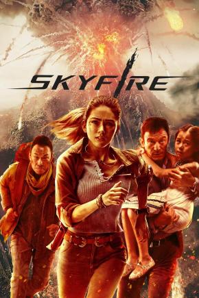 دانلود فیلم  Skyfire 2019