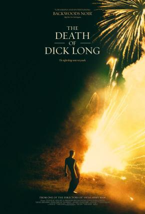 دانلود فیلم  The Death of Dick Long 2019