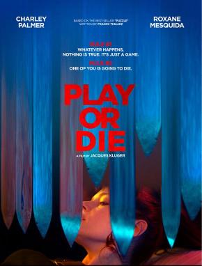 دانلود فیلم  Play or Die 2019