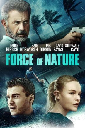 دانلود فیلم  Force of Nature 2020