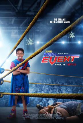 دانلود فیلم  The Main Event 2020