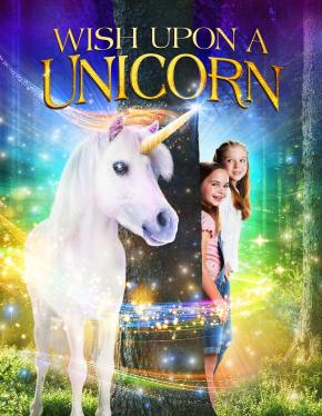 دانلود فیلم  Wish Upon a Unicorn 2020