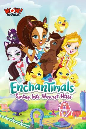 دانلود انیمیشن  Enchantimals: Spring Into Harvest Hills 2020