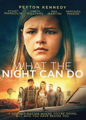 دانلود فیلم  What the Night Can Do 2020