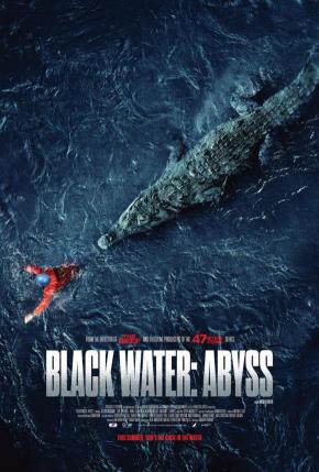 دانلود فیلم  Black Water: Abyss 2020