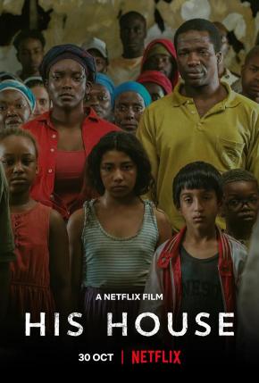 دانلود فیلم  His House 2020