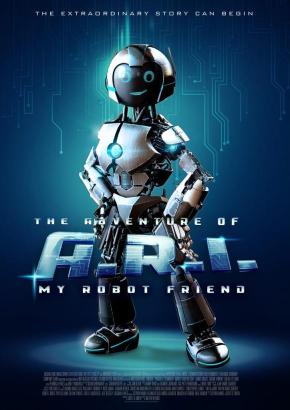 دانلود فیلم  The Adventure of A.R.I.: My Robot Friend 2020