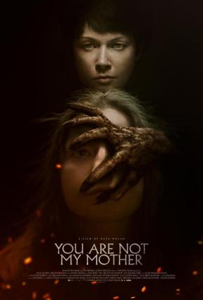 دانلود فیلم  You Are Not My Mother 2021