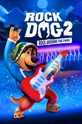 دانلود انیمیشن  Rock Dog 2: Rock Around the Park 2021