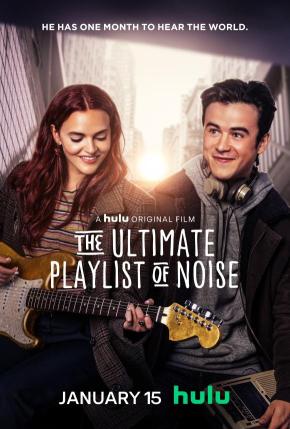 دانلود فیلم  The Ultimate Playlist of Noise 2021