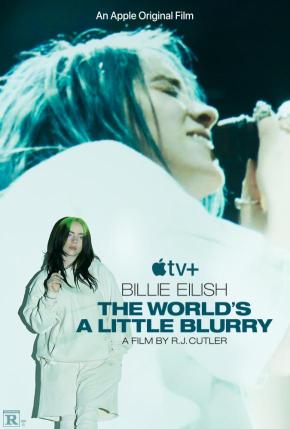 دانلود مستند  Billie Eilish: The World's a Little Blurry 2021