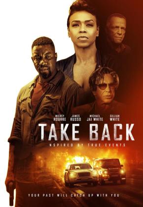 دانلود فیلم  Take Back 2021