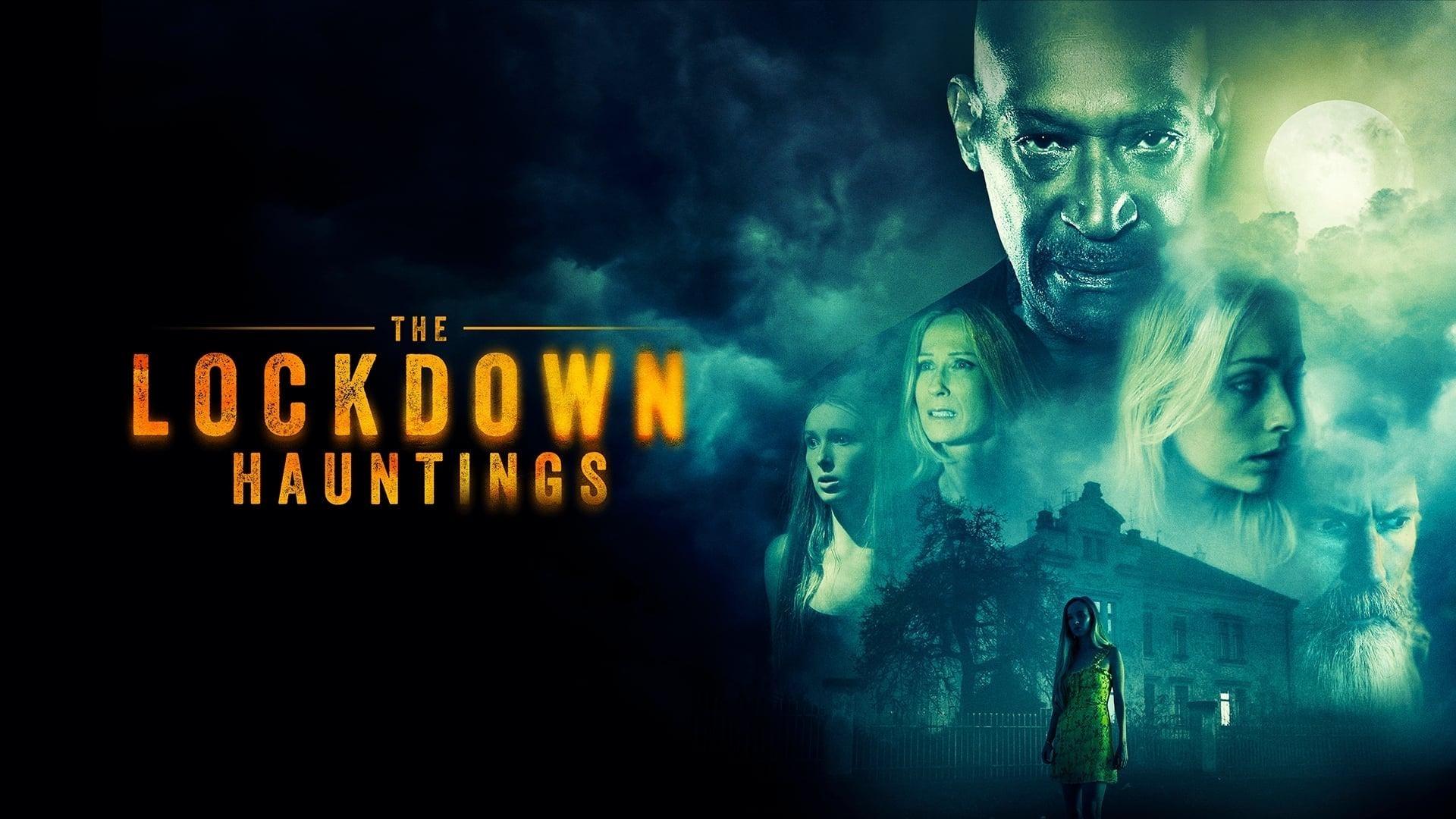 فیلم  The Lockdown Hauntings 2021 با زیرنویس چسبیده