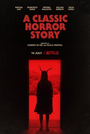 دانلود فیلم  A Classic Horror Story 2021