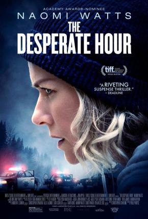 دانلود فیلم  The Desperate Hour 2021