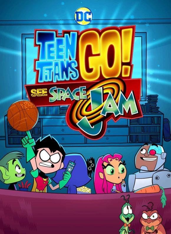 فیلم Teen Titans Go! See Space Jam 2021