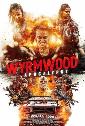 دانلود فیلم  Wyrmwood: Apocalypse 2021